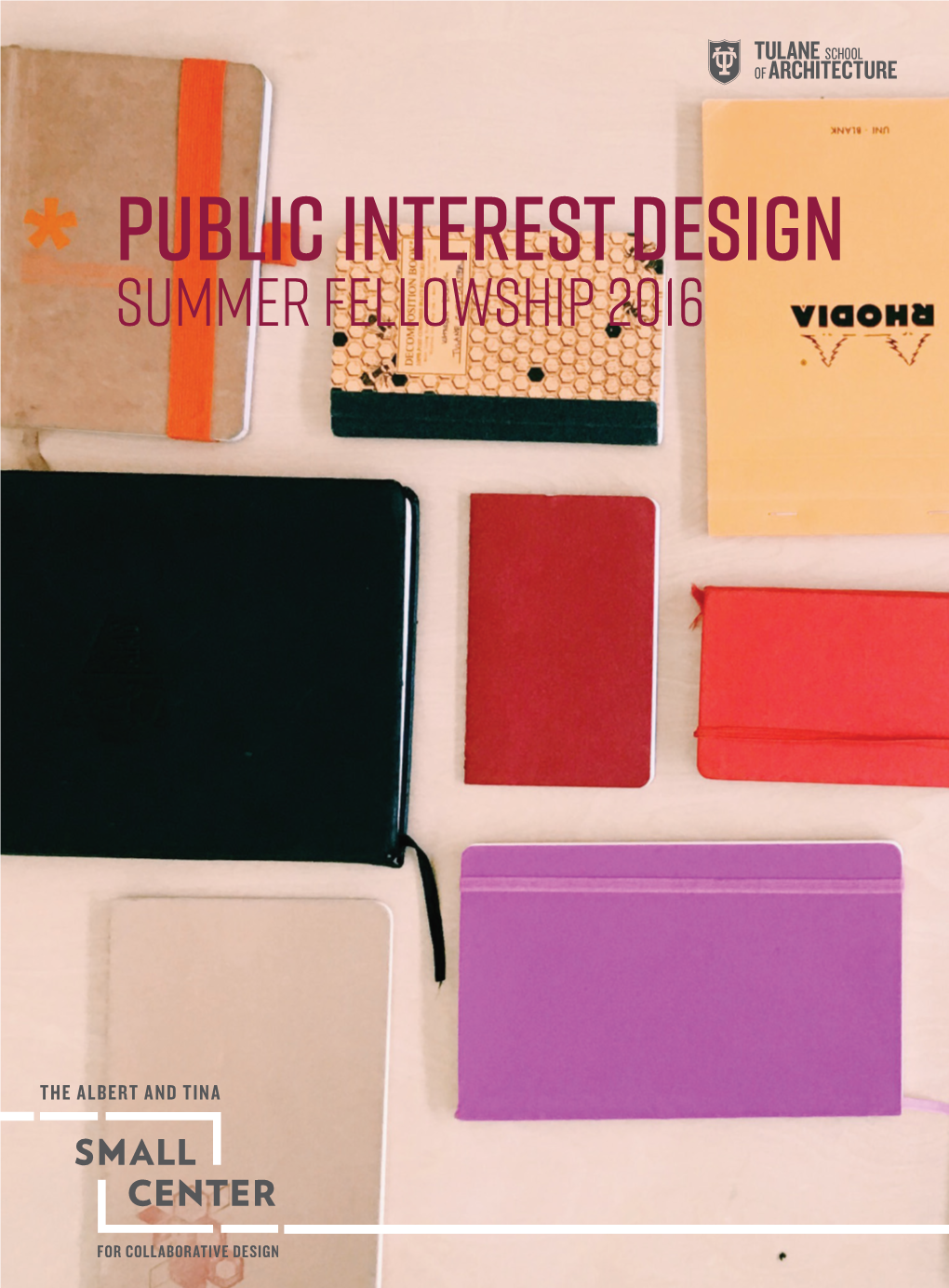 Public Interest Design Summer Fellowship 2016