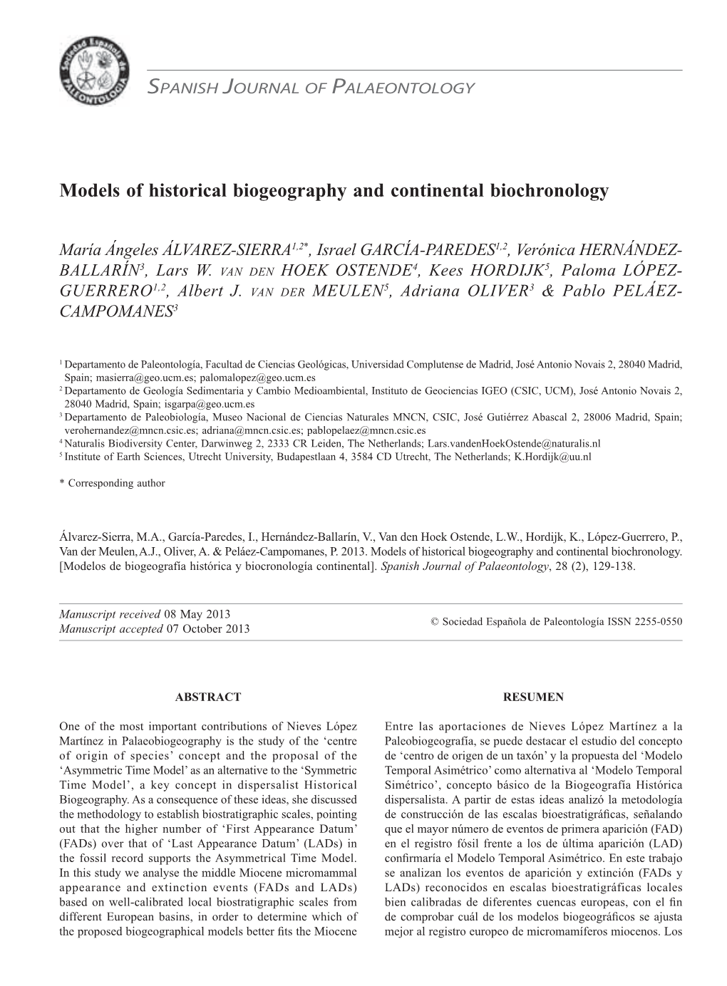 Models of Historical Biogeography and Continental Biochronology
