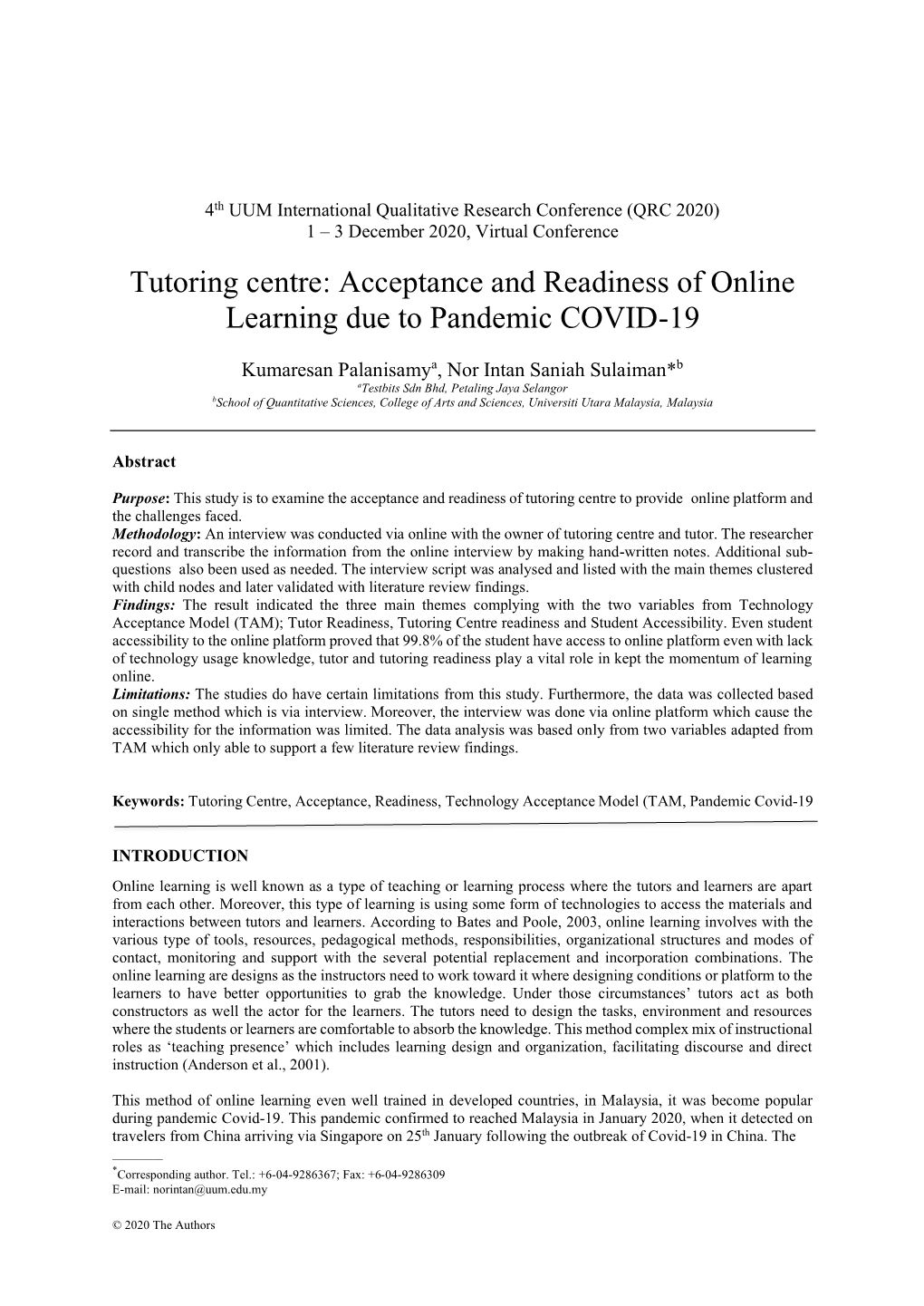 Acceptance and Readiness of Online Learning Due to Pandemic COVID-19