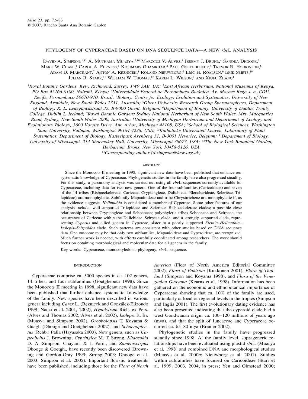 PHYLOGENY of CYPERACEAE BASED on DNA SEQUENCE DATA—A NEW Rbcl ANALYSIS