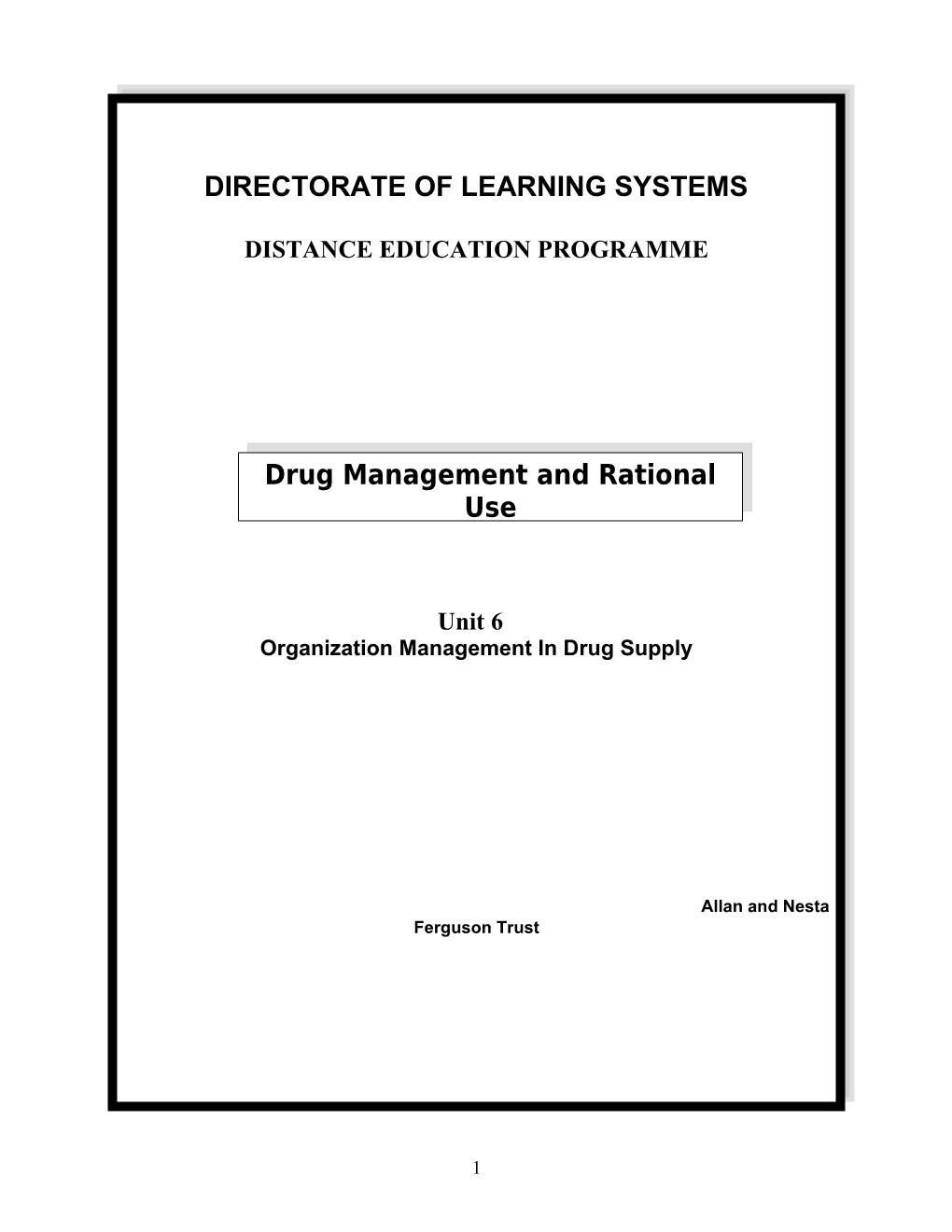 Unit 6: Organization and Management in Drug Supply