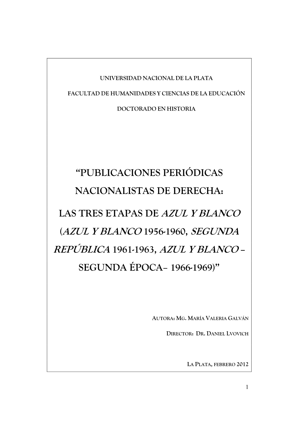 Publicaciones Periodicas Nacionalistas De Derecha