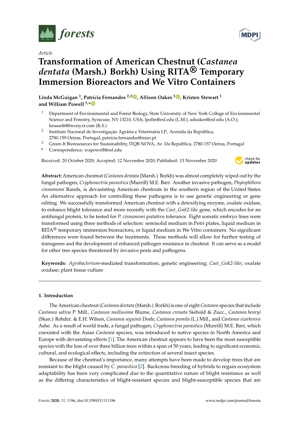 Transformation of American Chestnut (Castanea Dentata (Marsh.) Borkh) Using RITA® Temporary Immersion Bioreactors and We Vitro Containers