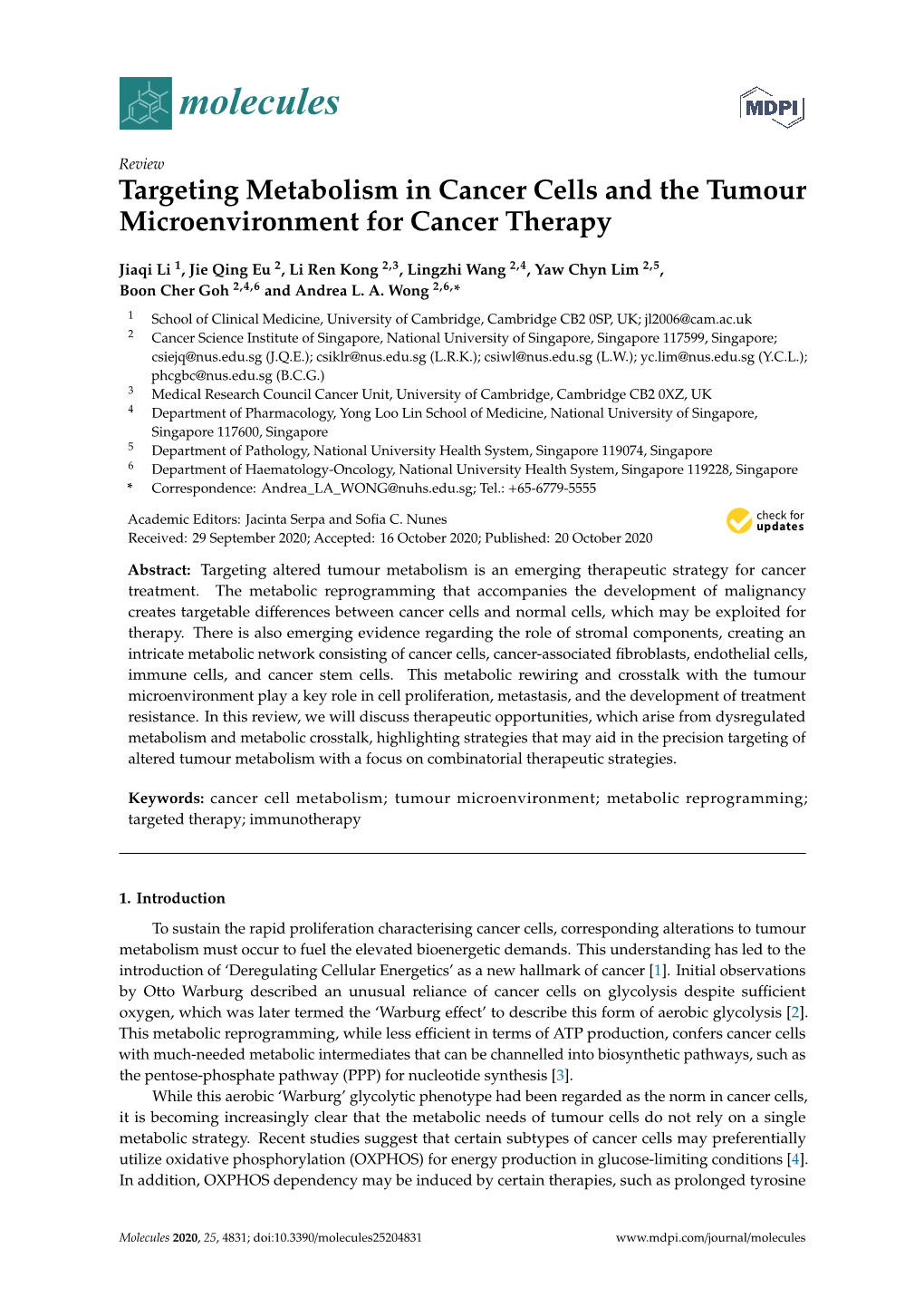 Targeting Metabolism in Cancer Cells and the Tumour Microenvironment for Cancer Therapy