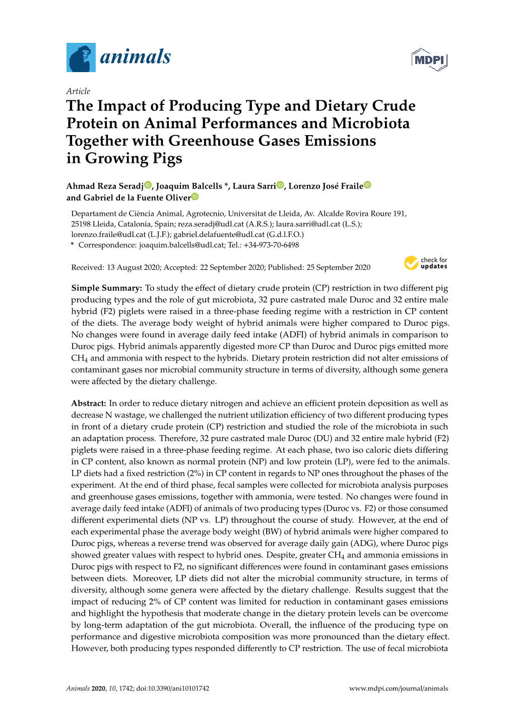 The Impact of Producing Type and Dietary Crude Protein on Animal Performances and Microbiota Together with Greenhouse Gases Emissions in Growing Pigs