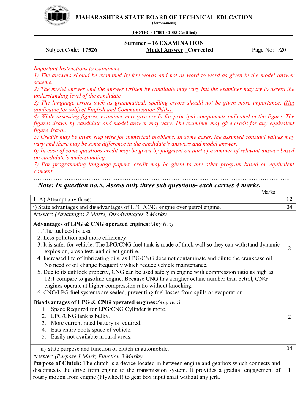 Note: in Question No.5, Assess Only Three Sub Questions- Each Carries 4 Marks. Marks 1