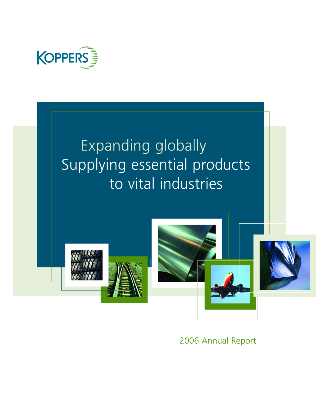 Koppers 2006 Annual Report