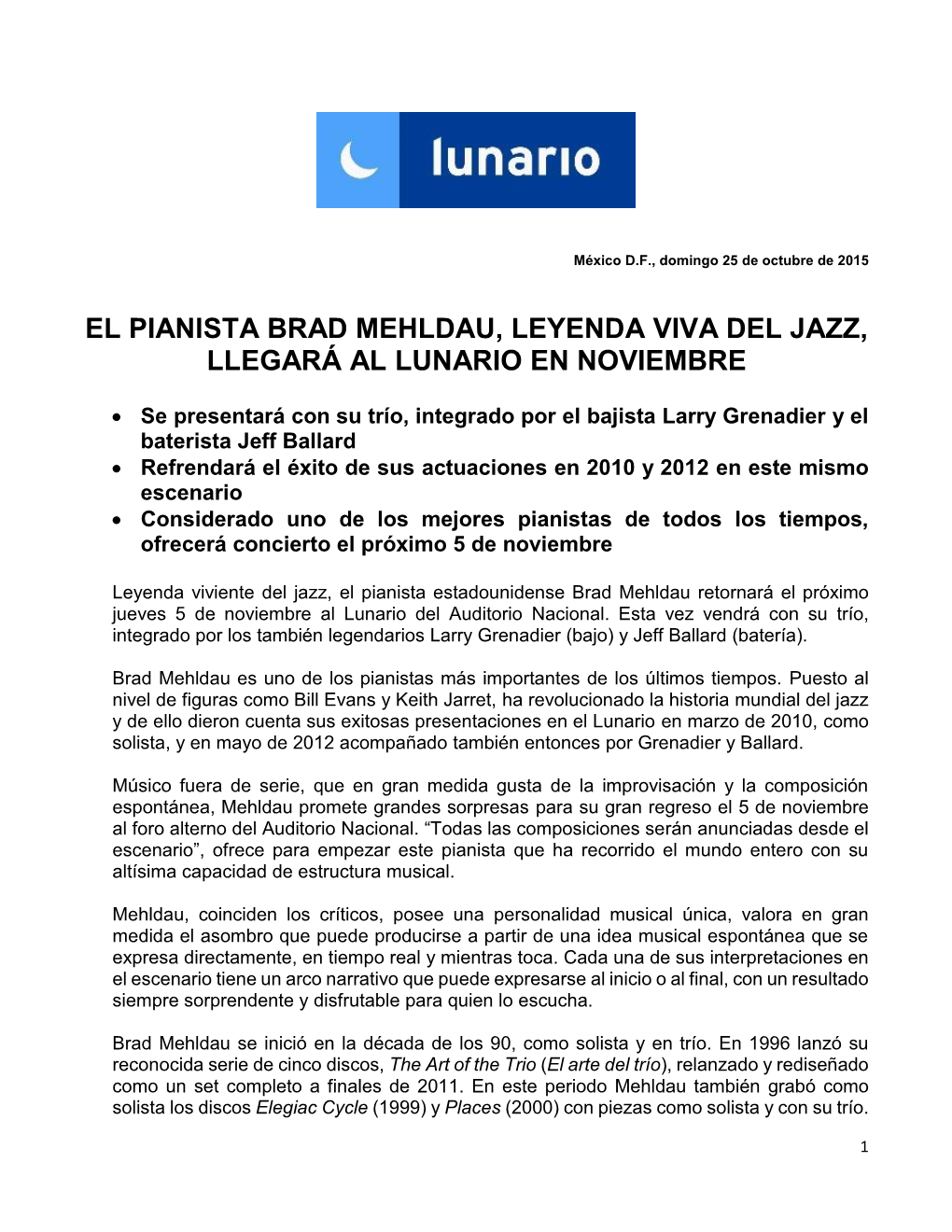 El Pianista Brad Mehldau, Leyenda Viva Del Jazz, Llegará Al Lunario En Noviembre