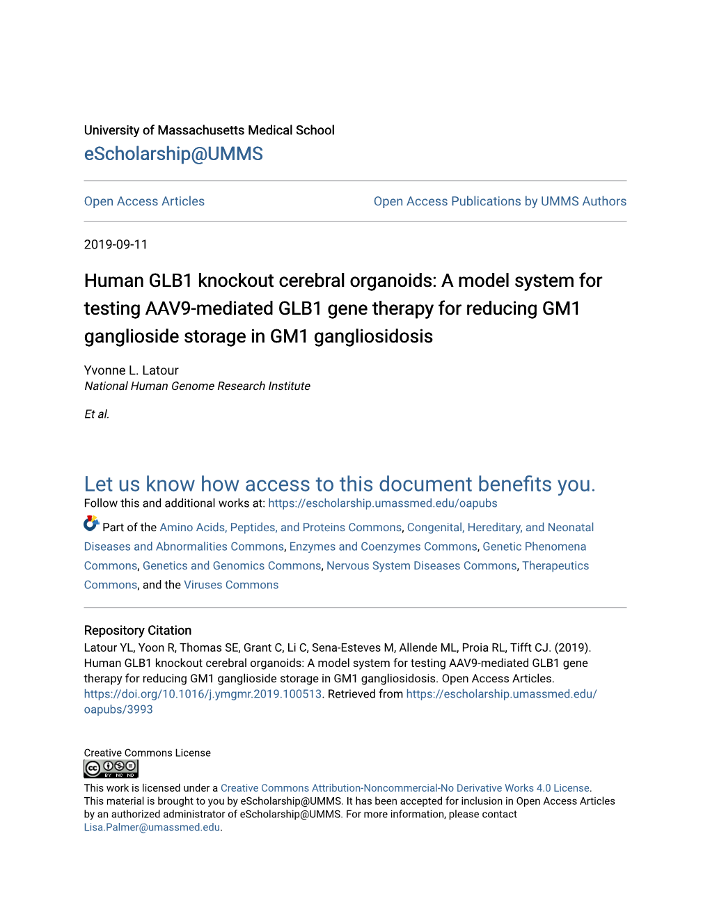 Human GLB1 Knockout Cerebral Organoids: a Model System for Testing AAV9-Mediated GLB1 Gene Therapy for Reducing GM1 Ganglioside Storage in GM1 Gangliosidosis