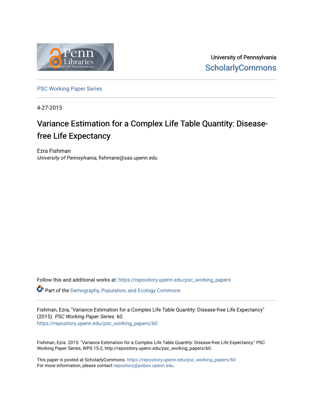 Variance Estimation for a Complex Life Table Quantity: Disease- Free Life Expectancy