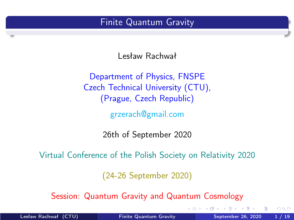 Finite Quantum Gravity