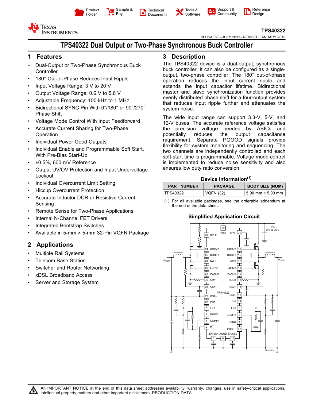 TPS40322 Dual Output Or Two-Phase Synchronous