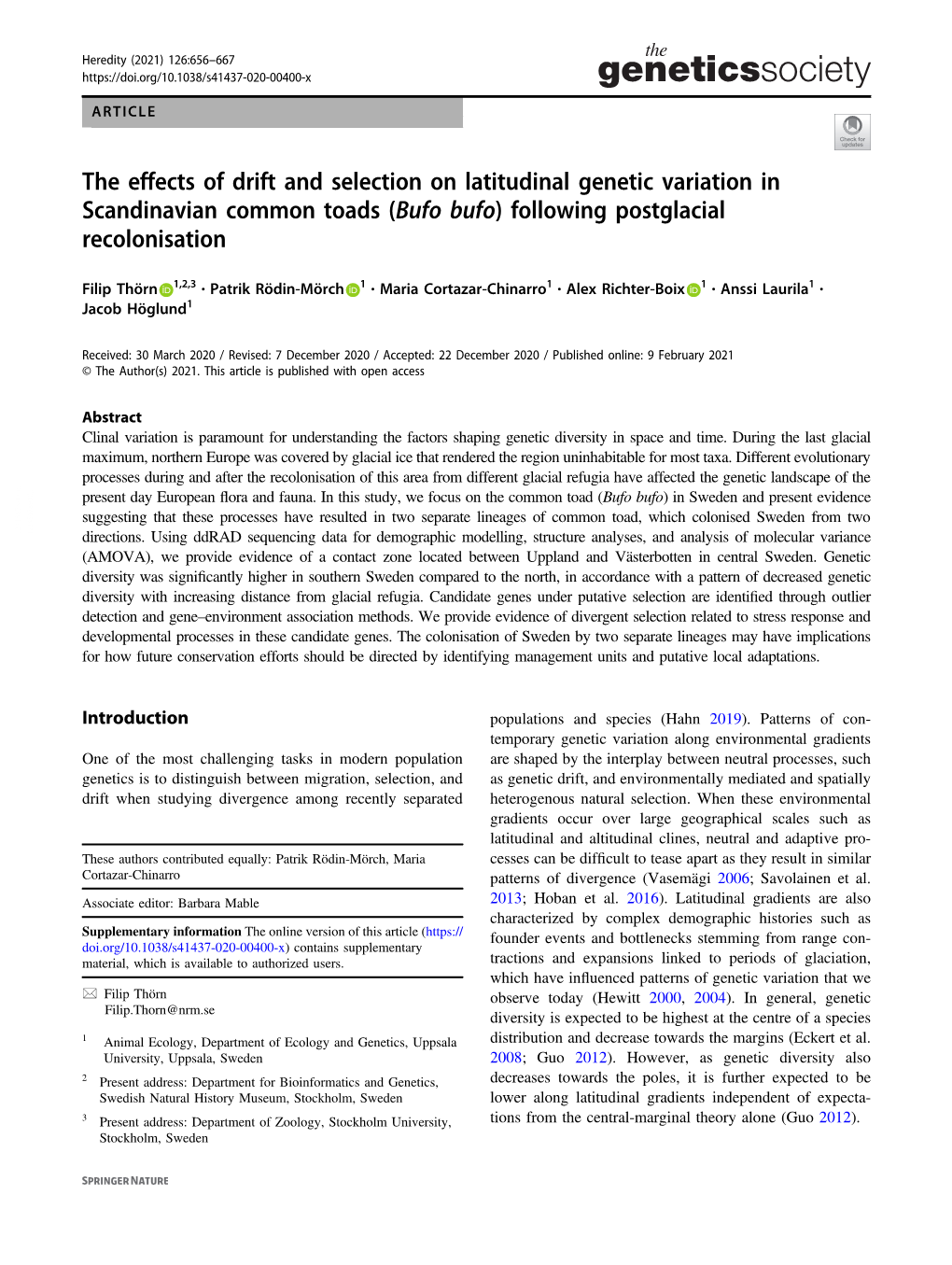 The Effects of Drift and Selection on Latitudinal Genetic Variation in Scandinavian Common Toads (Bufo Bufo) Following Postglacial Recolonisation