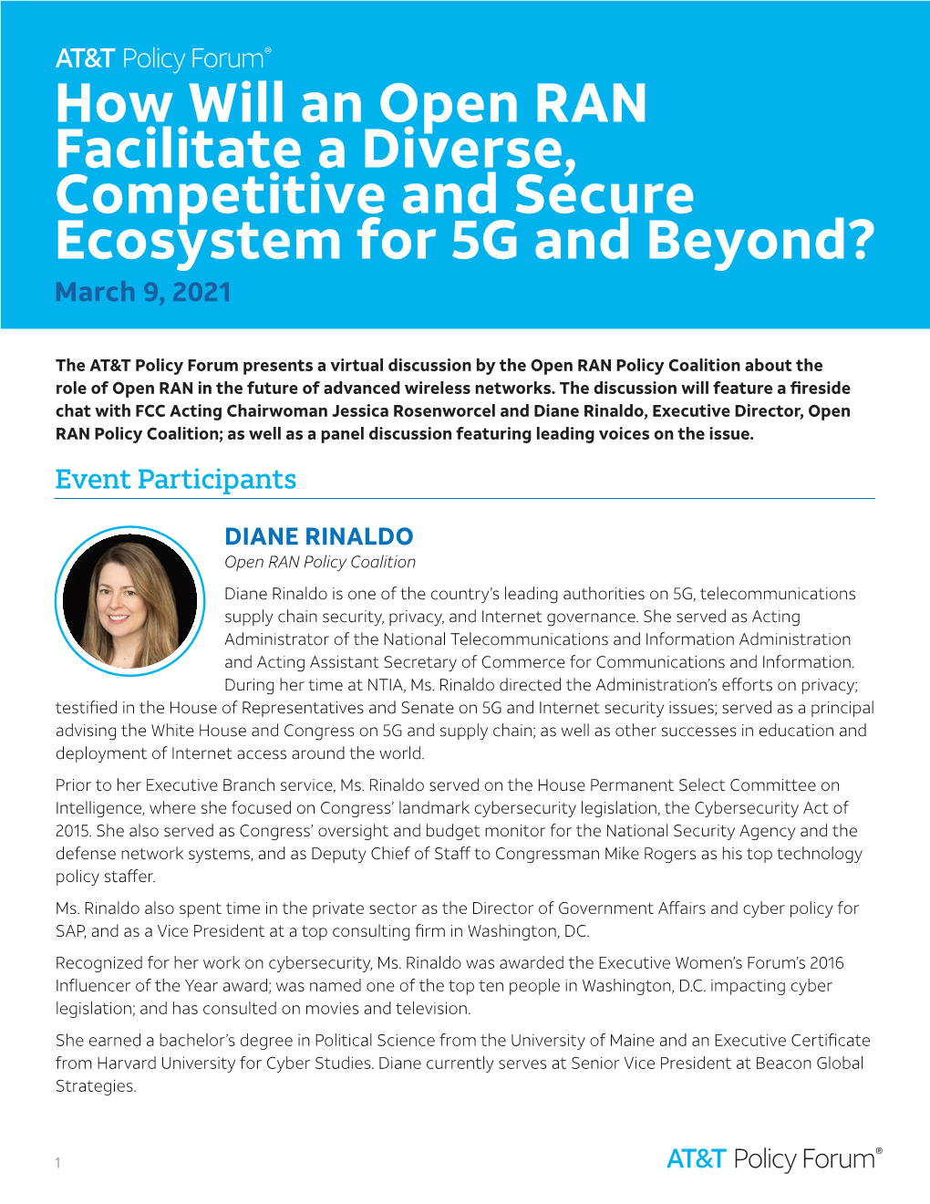 How Will an Open RAN Facilitate a Diverse, Competitive and Secure Ecosystem for 5G and Beyond? March 9, 2021