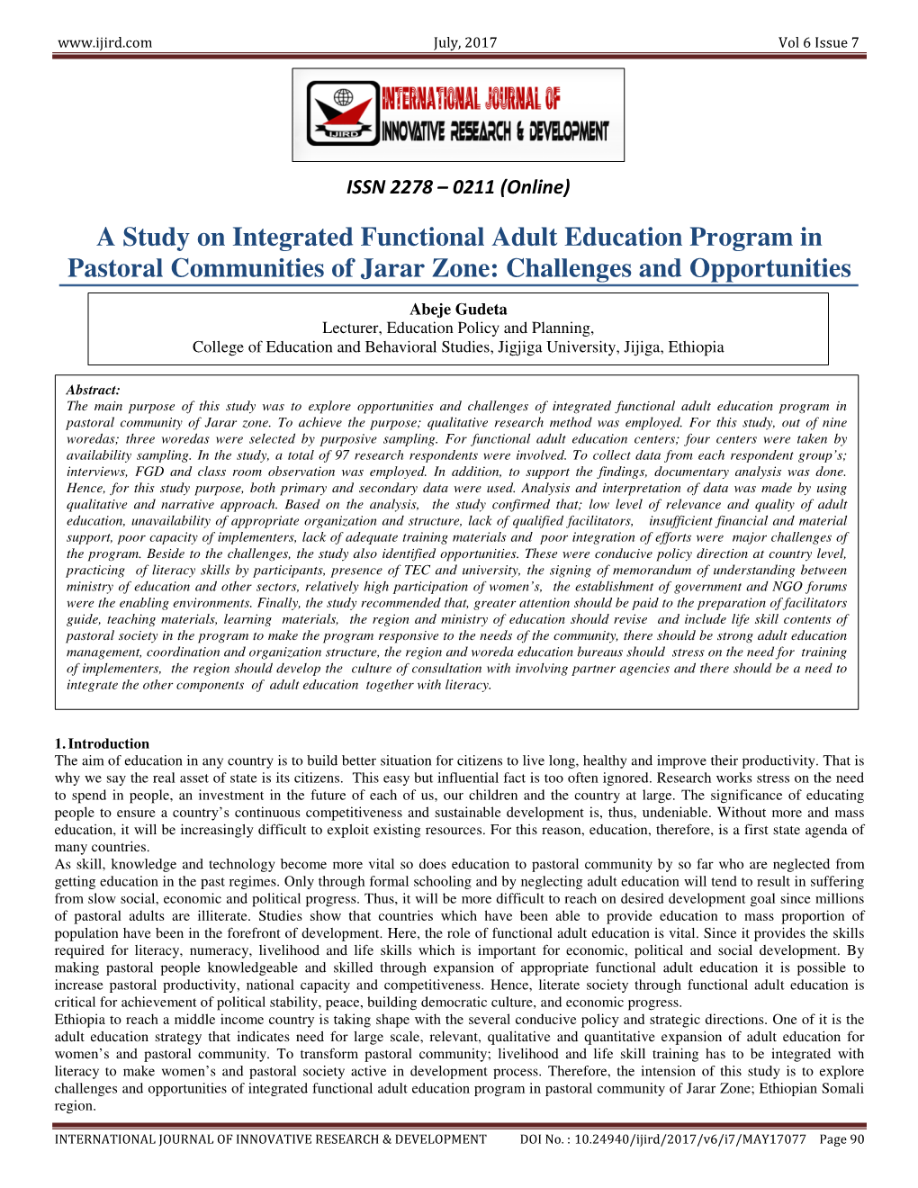 A Study on Integrated Functional Adult Education Program in Pastoral Communities of Jarar Zone: Challenges and Opportunities