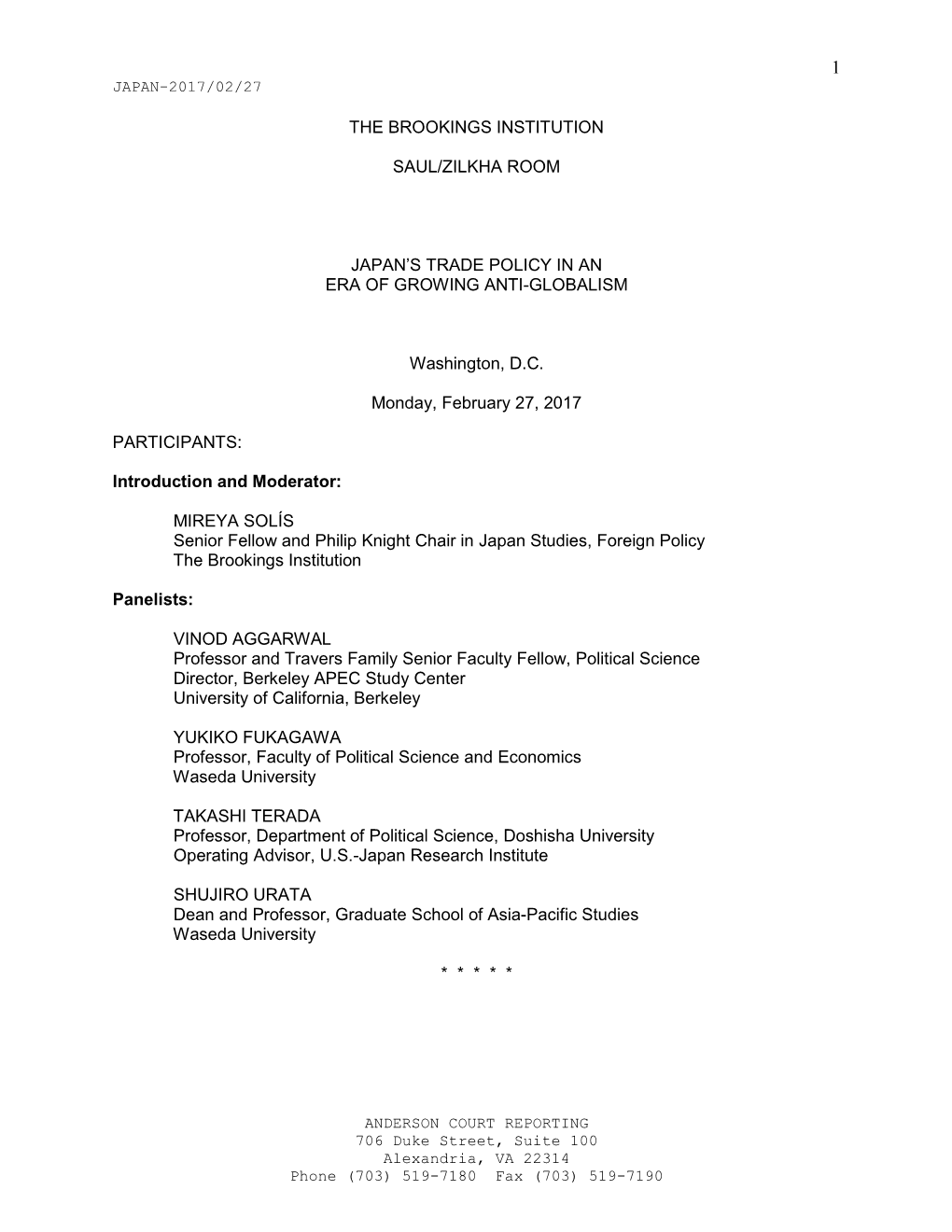 JAPAN-2017/02/27 ANDERSON COURT REPORTING 706 Duke Street, Suite 100 Alexandria, VA 22314 Phone