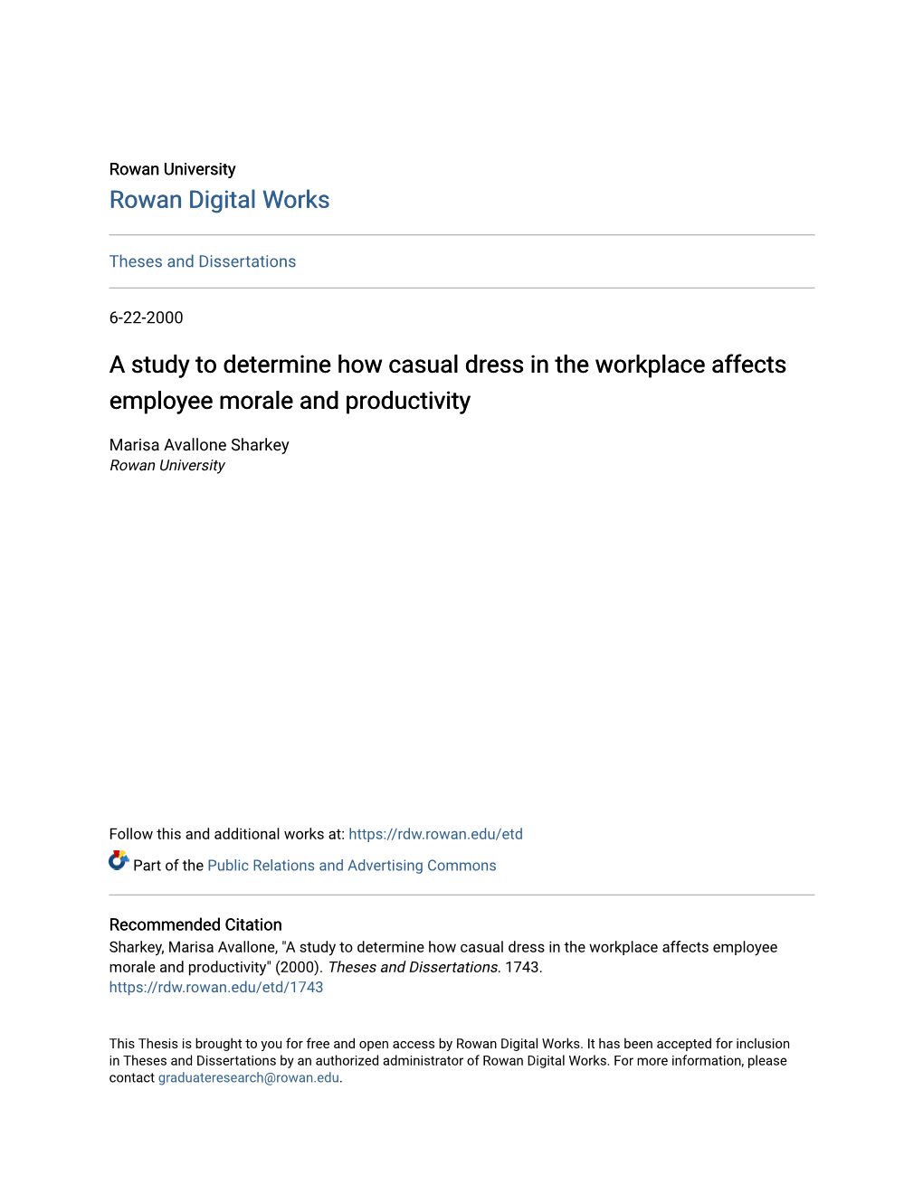 A Study to Determine How Casual Dress in the Workplace Affects Employee Morale and Productivity