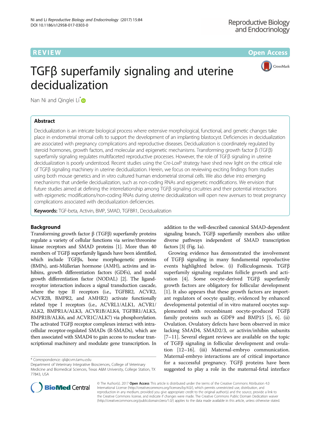 Tgfβ Superfamily Signaling and Uterine Decidualization Nan Ni and Qinglei Li*