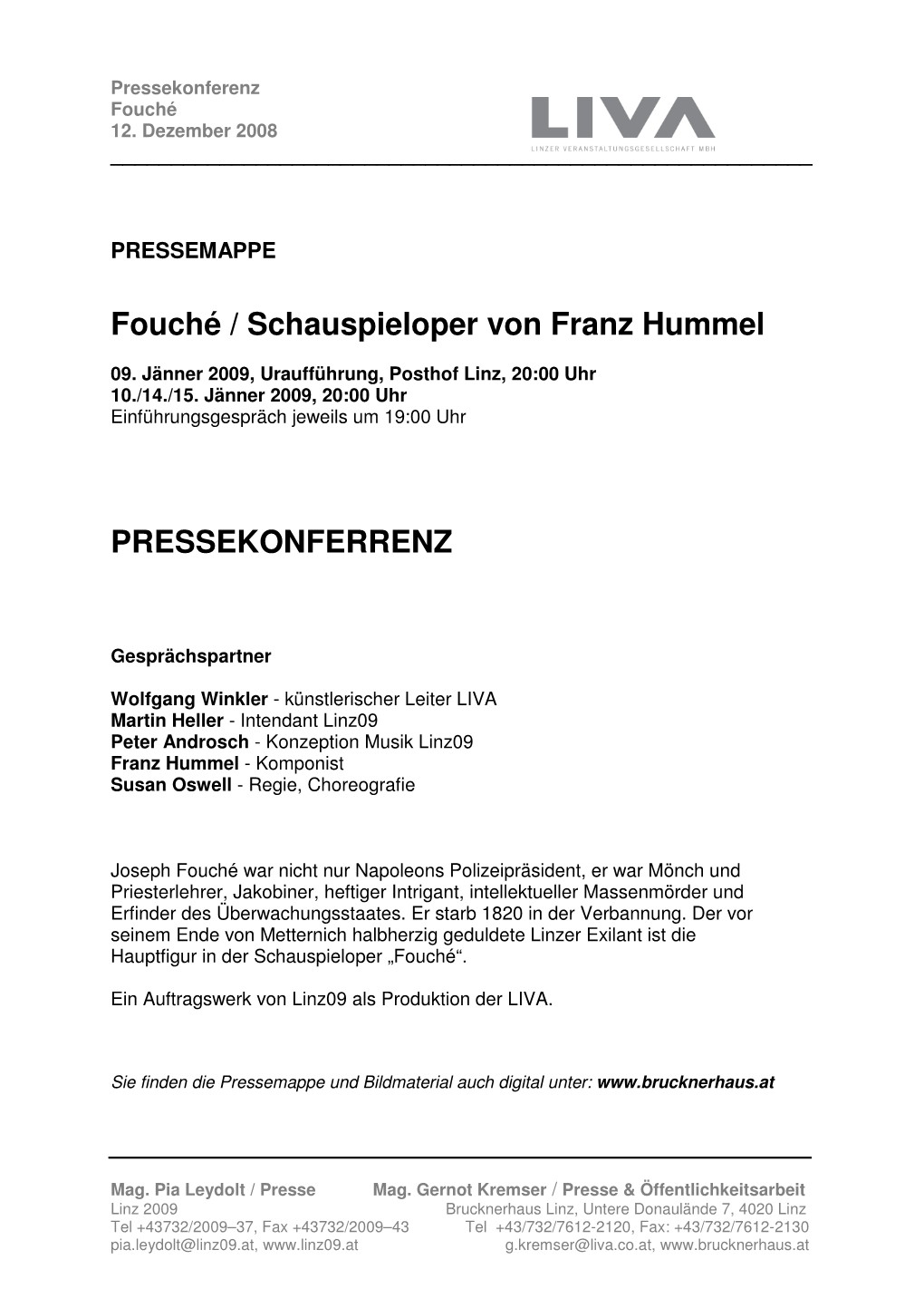 Fouché / Schauspieloper Von Franz Hummel PRESSEKONFERRENZ