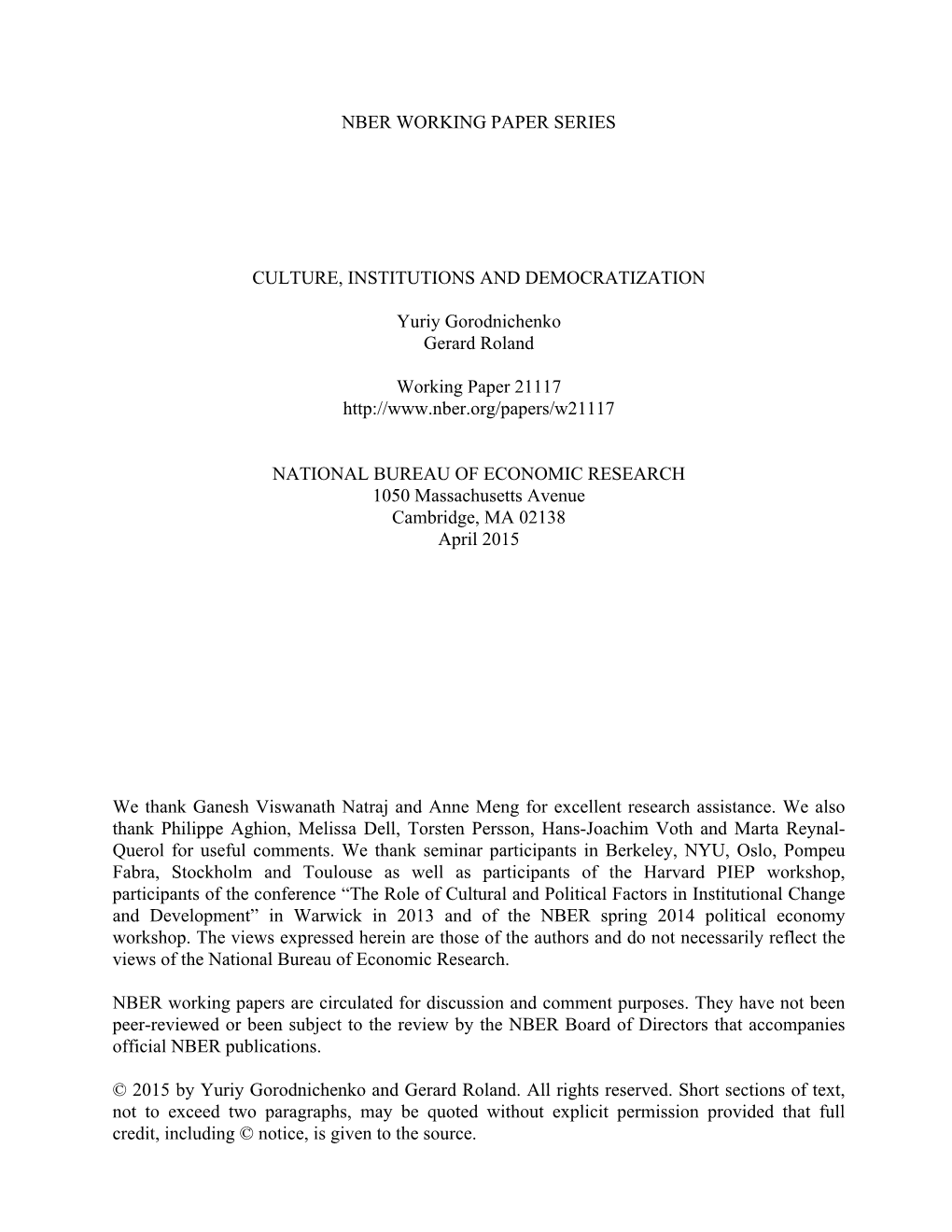 Nber Working Paper Series Culture, Institutions And