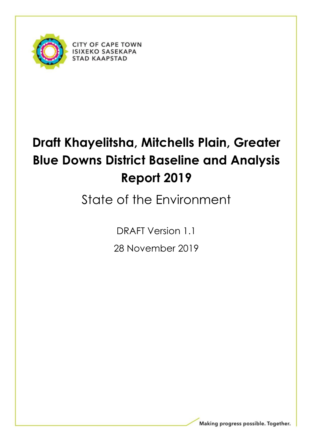 Draft Khayelitsha, Mitchells Plain, Greater Blue Downs District Baseline and Analysis Report 2019 - State of the Environment