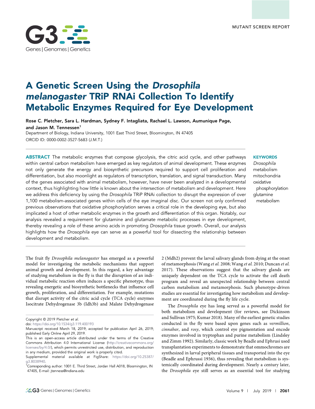 A Genetic Screen Using the Drosophila Melanogaster Trip Rnai Collection to Identify Metabolic Enzymes Required for Eye Development