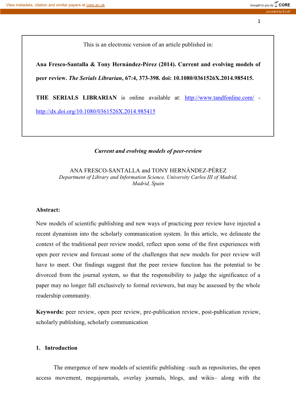 Current and Evolving Models of Peer-Review