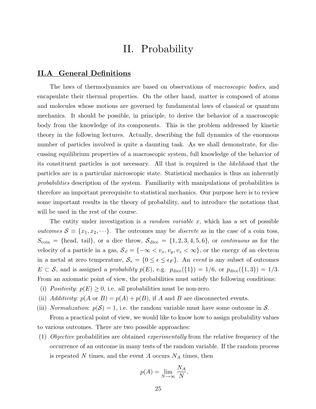 Statistical Mechanics Is Thus an Inherently Probabilities Description of the System