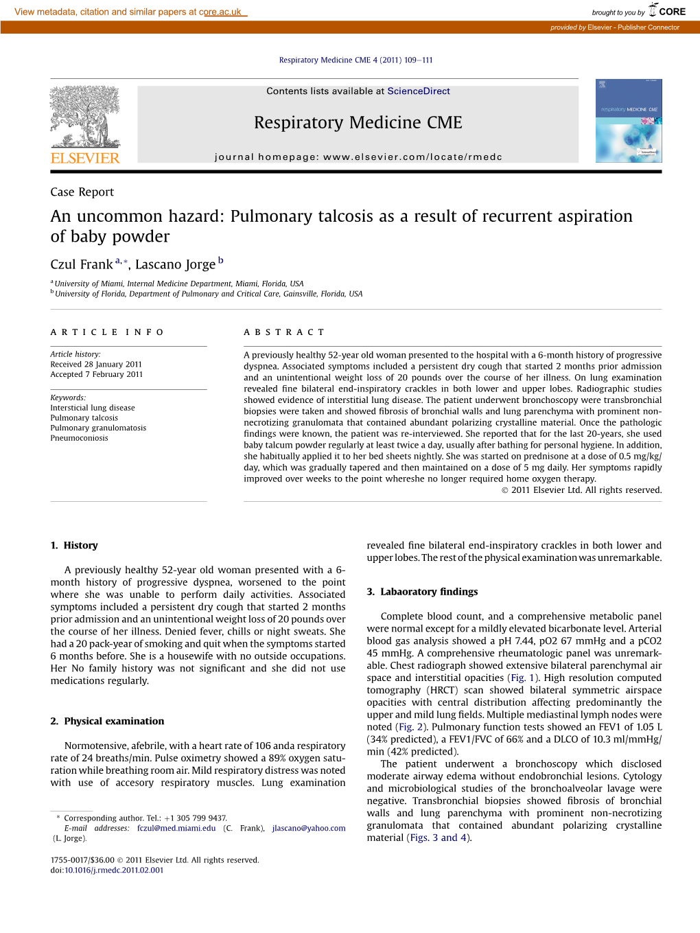 An Uncommon Hazard: Pulmonary Talcosis As a Result of Recurrent Aspiration of Baby Powder