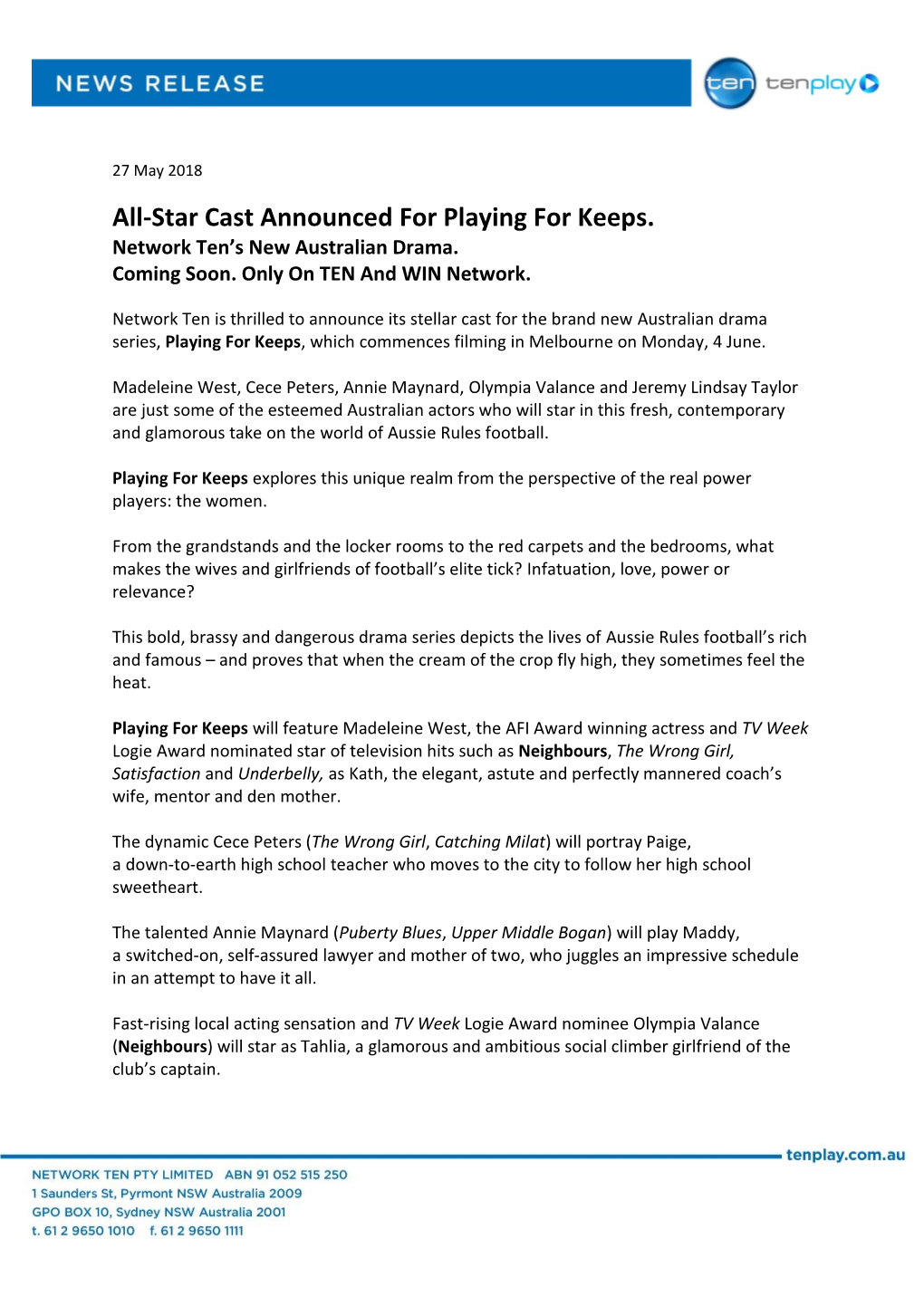 All-Star Cast Announced for Playing for Keeps. Network Ten’S New Australian Drama