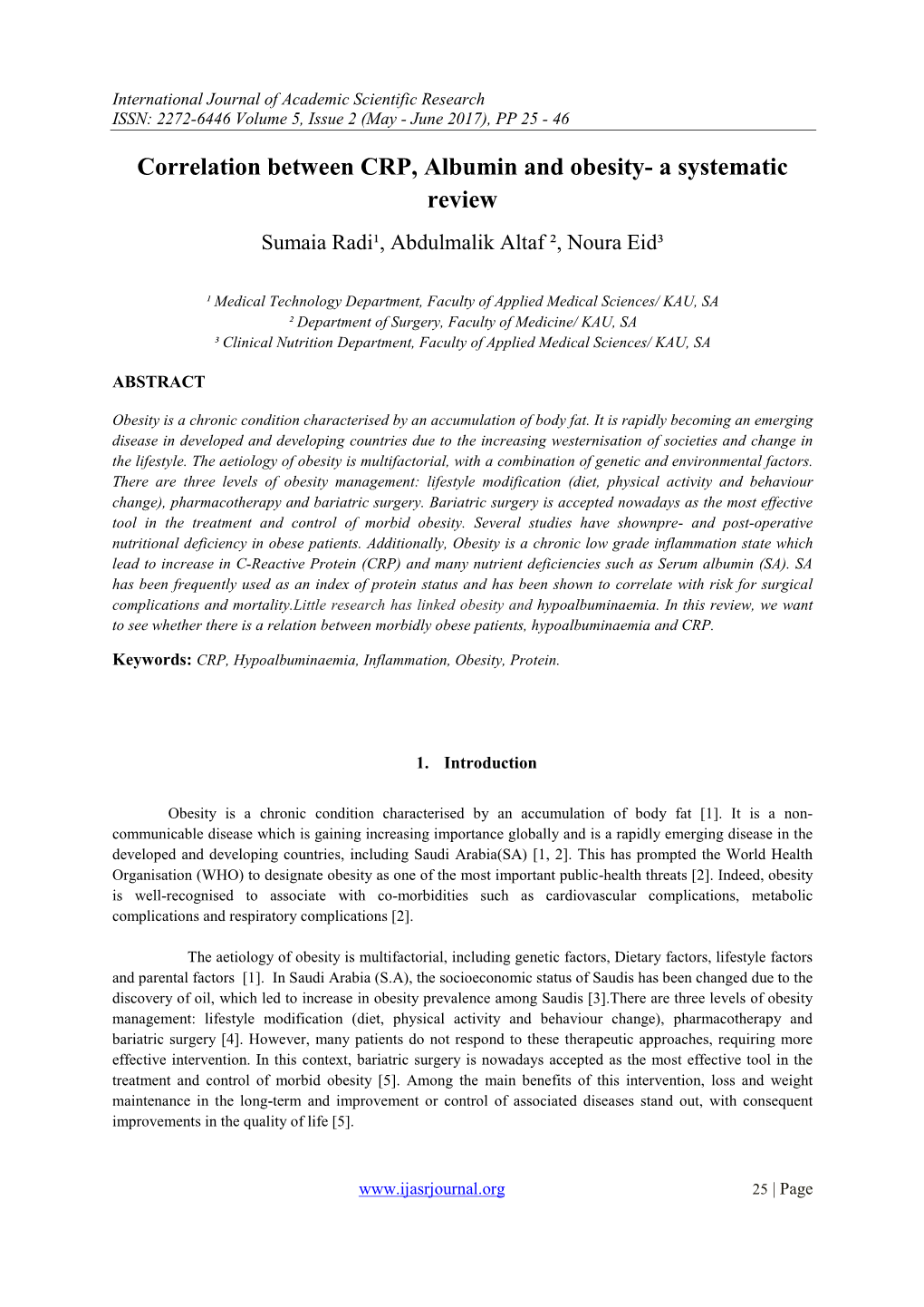 Correlation Between CRP, Albumin and Obesity- a Systematic Review Sumaia Radi¹, Abdulmalik Altaf ², Noura Eid³