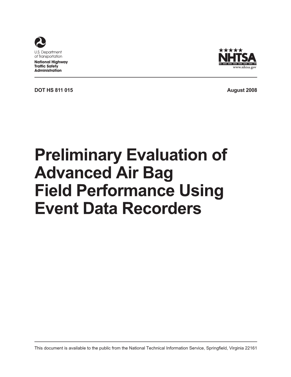 Preliminary Evaluation of Advanced Air Bag Field Performance Using Event Data Recorders