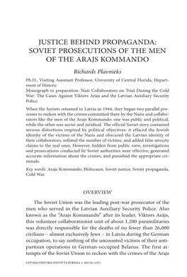 SOVIET PROSECUTIONS of the MEN of the ARAJS KOMMANDO Richards Plavnieks Ph.D., Visiting Assistant Professor, University of Central Florida, Depart- Ment of History