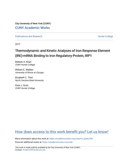 Thermodynamic and Kinetic Analyses of Iron Response Element (IRE)-Mrna Binding to Iron Regulatory Protein, IRP1