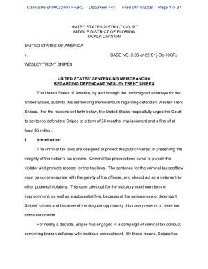 United States' Sentencing Memorandum Regarding Defendant Wesley Trent Snipes