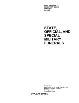 State, Official, and Special Military Funerals