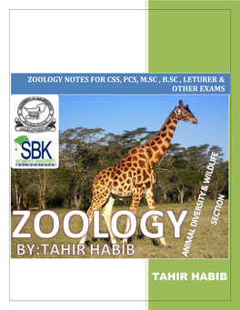 Zoology Notes for Css, Pcs, M.Sc , B.Sc , Leturer & Other Exams