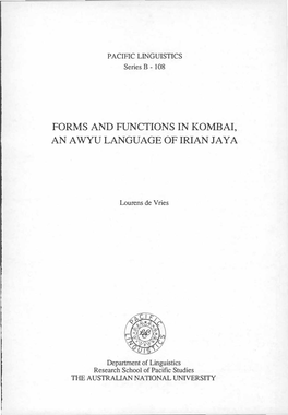 Forms and Functions in Kombai, an a Wyu Language of Irian