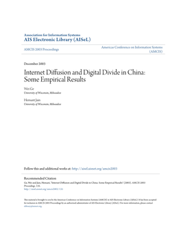 Internet Diffusion and Digital Divide in China: Some Empirical Results Wei Ge University of Wisconsin, Milwaukee