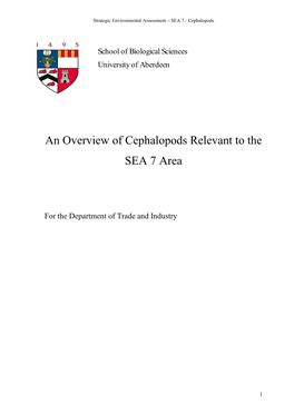 An Overview of Cephalopods Relevant to the SEA 7 Area