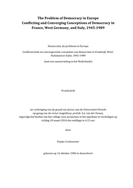 The Problem of Democracy in Europe Conflicting and Converging Conceptions of Democracy in France, West Germany, and Italy, 1945-1989