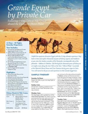 Grande Egypt by Private Car Featuring: 7 Day Deluxe Nile Cruise Aboard the Exclusive Oberoi Philae