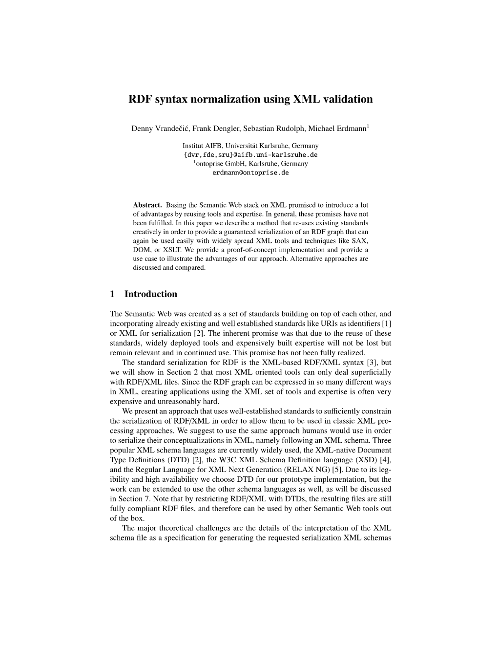 RDF Syntax Normalization Using XML Validation