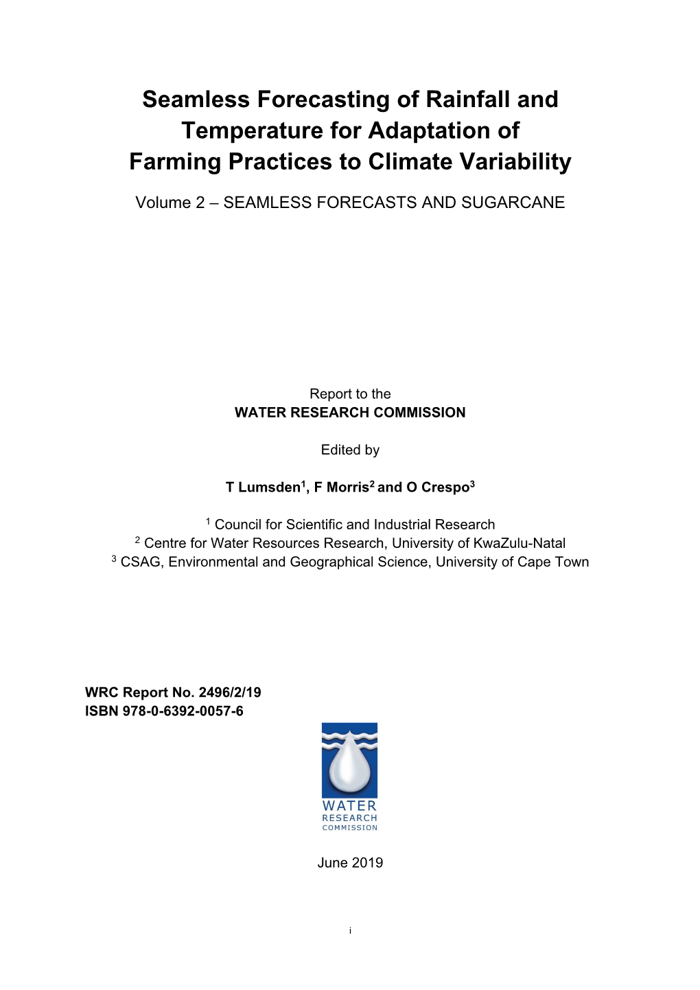 Seamless Forecasting of Rainfall and Temperature for Adaptation of Farming Practices to Climate Variability