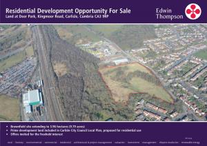 Residential Development Opportunity for Sale Land at Deer Park, Kingmoor Road, Carlisle, Cumbria CA3 9RP