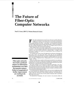 The Future of Fiber-Optic Computer Networks