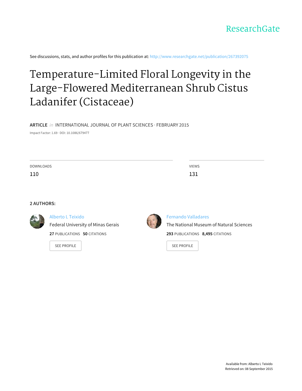 Temperature-Limited Floral Longevity in the Large-Flowered Mediterranean Shrub Cistus Ladanifer (Cistaceae)
