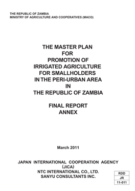 The Master Plan for Promotion of Irrigated Agriculture the Republic of Zambia Ministry of Agriculture and Cooperatives (Maco)