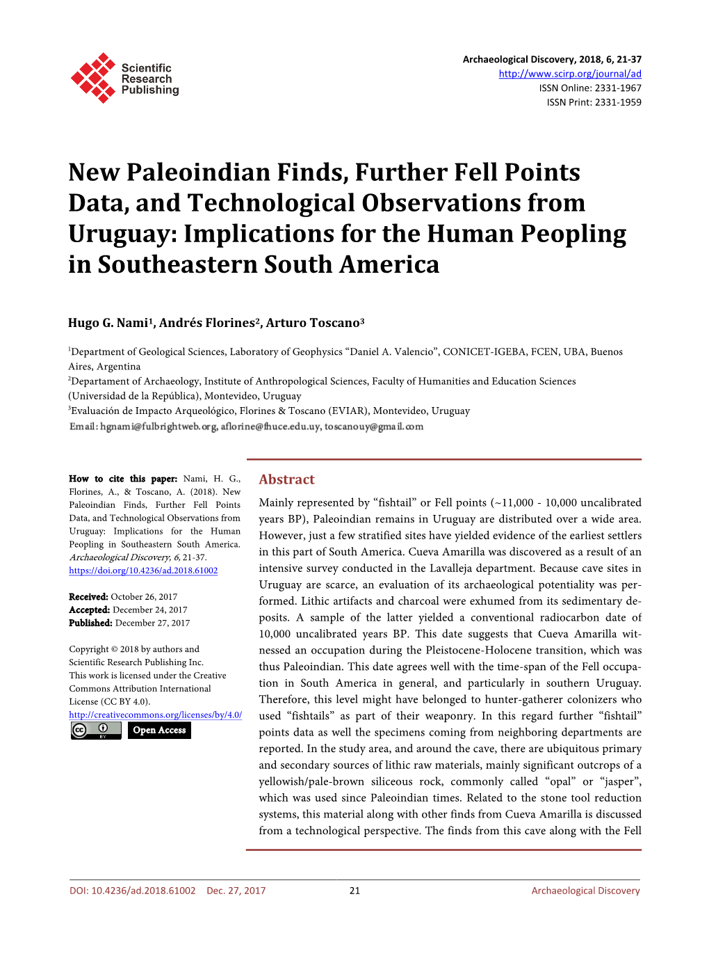 New Paleoindian Finds, Further Fell Points Data, and Technological Observations from Uruguay: Implications for the Human Peopling in Southeastern South America