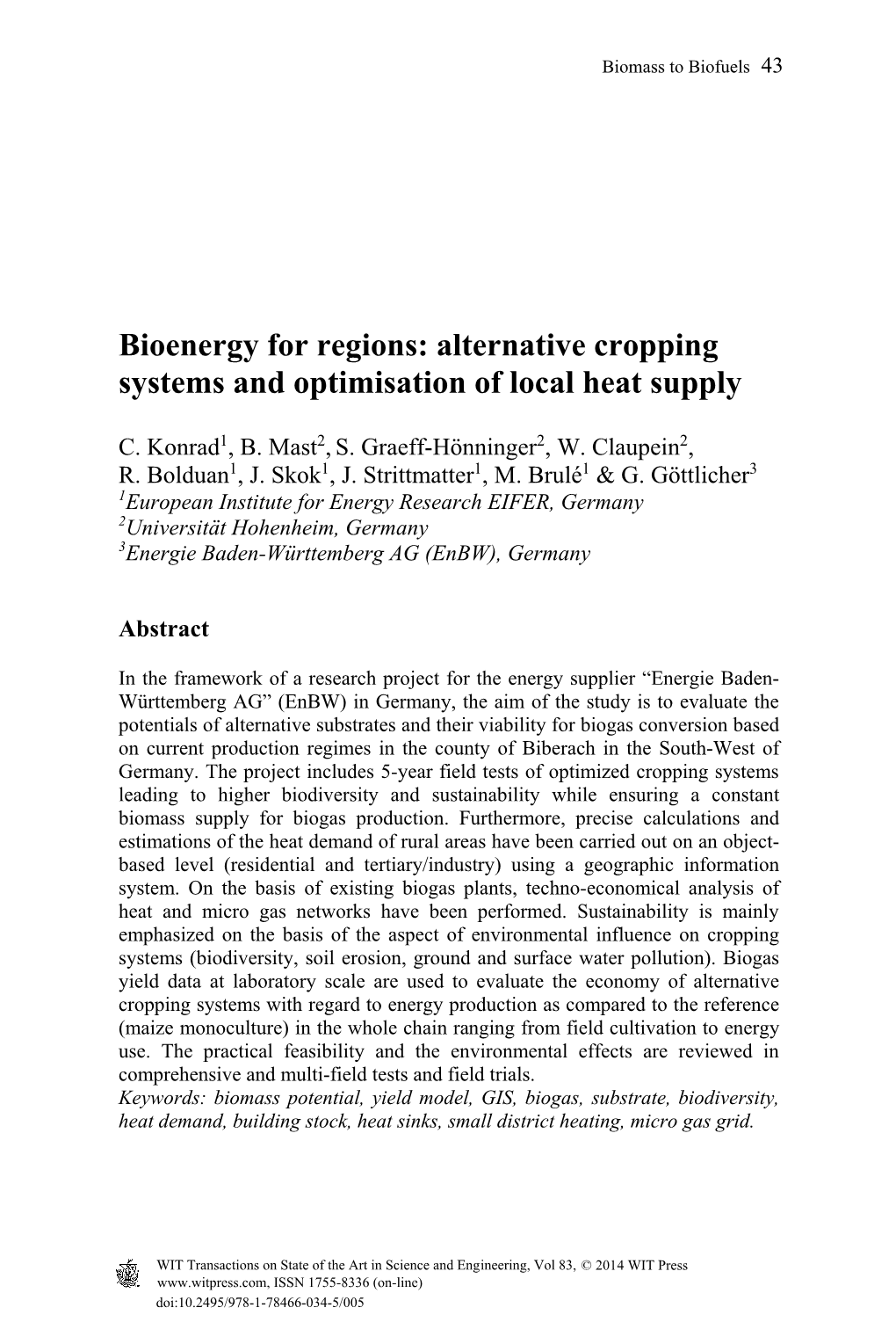 Alternative Cropping Systems and Optimisation of Local Heat Supply